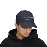 Life Has Inherent Risks - Classic Dad Cap