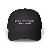 Life Has Inherent Risks - Classic Dad Cap